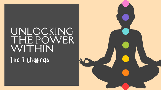 Unlocking the Power Within: A Journey Through the 7 Chakras