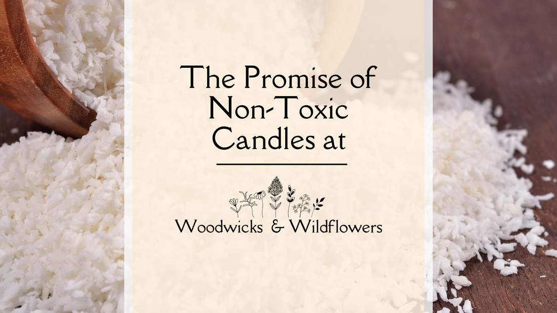Breathe Easy: The Promise of Non-Toxic Candles at Woodwicks & Wildflowers